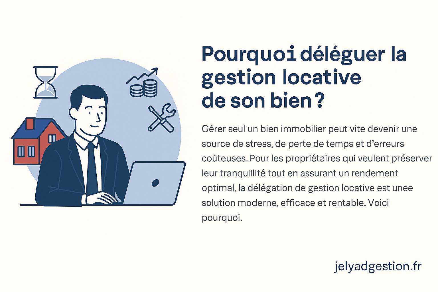 pourquoi deleguer la gestion locative de son bien marne la vallee